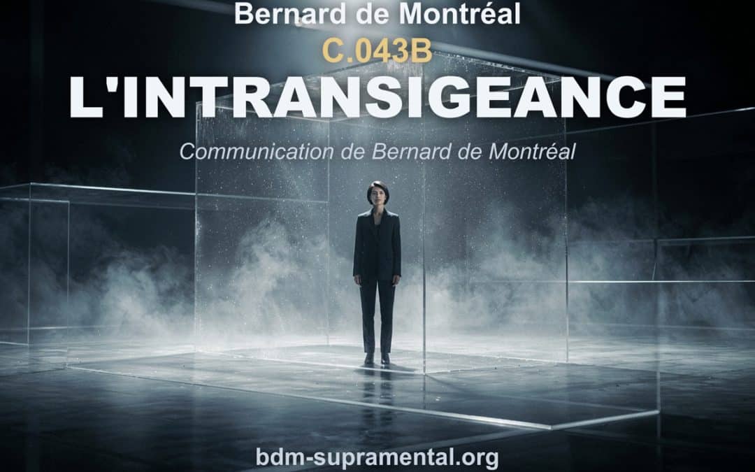 C.043B : L&rsquo;intransigeance
