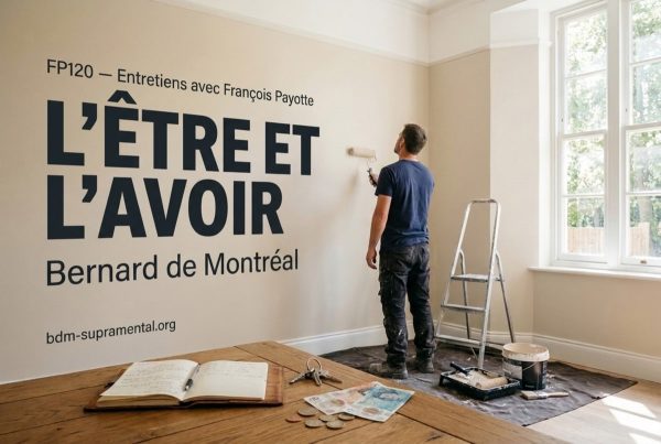 Photographie éditoriale d'un homme vu de dos peignant un mur intérieur au rouleau, avec table au premier plan portant carnet, clés et monnaie, et typographie imposante alignée à gauche : L'Être et l'avoir — Bernard de Montréal — FP120.
